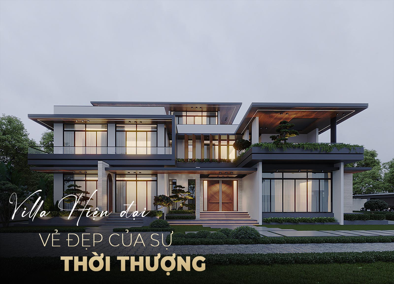 [Tổng hợp] 20+ Mẫu Villa Hiện đại, kiến trúc bắt kịp xu hướng